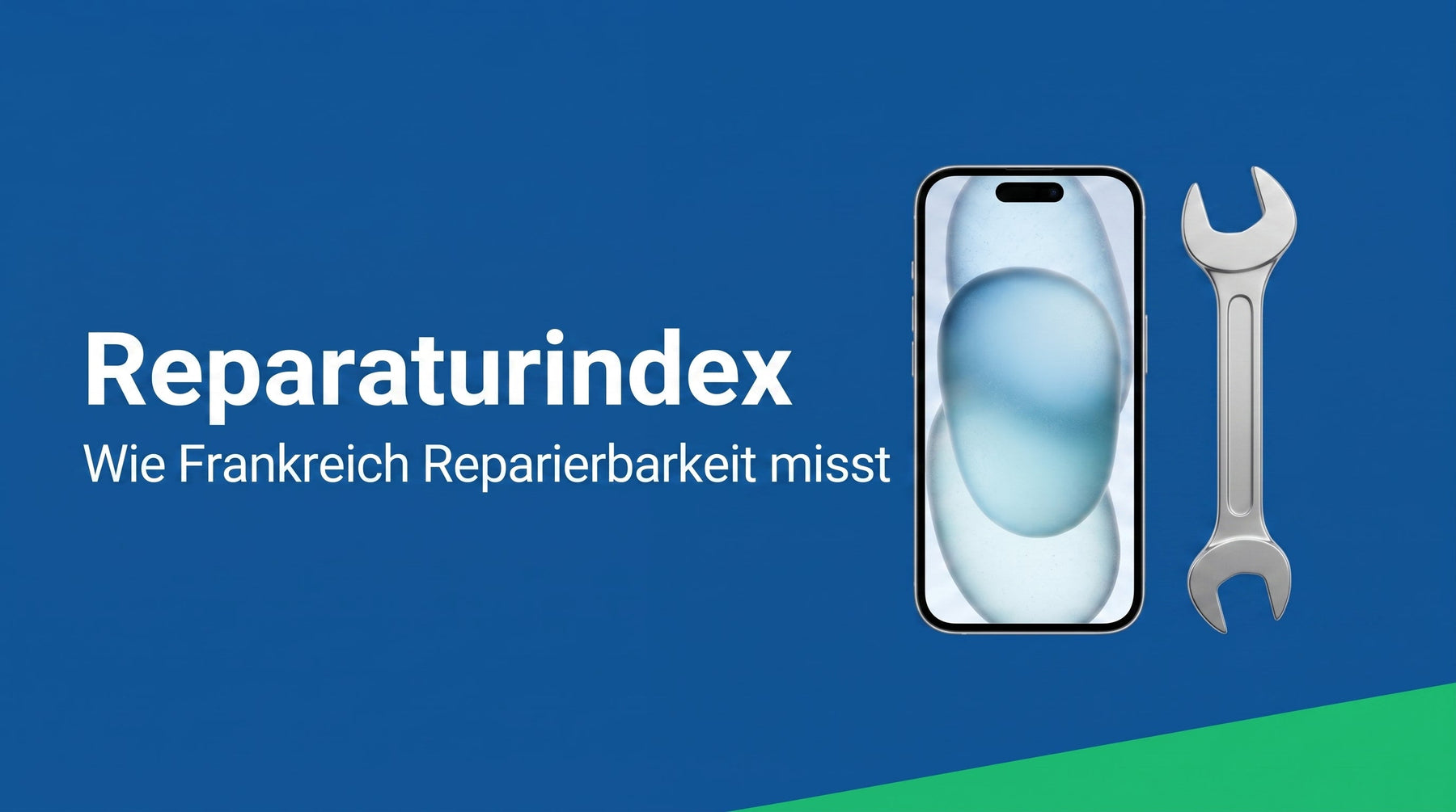 Reparaturindex aus Frankreich: was er ist und was er bringt