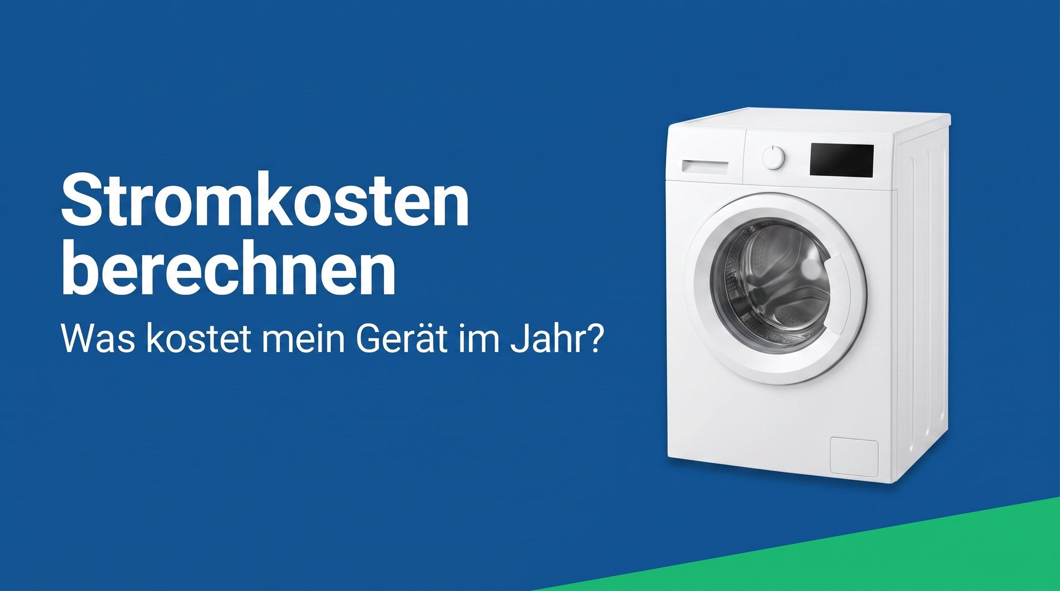 Stromkosten berechnen: was kostet mein Gerät im Jahr?