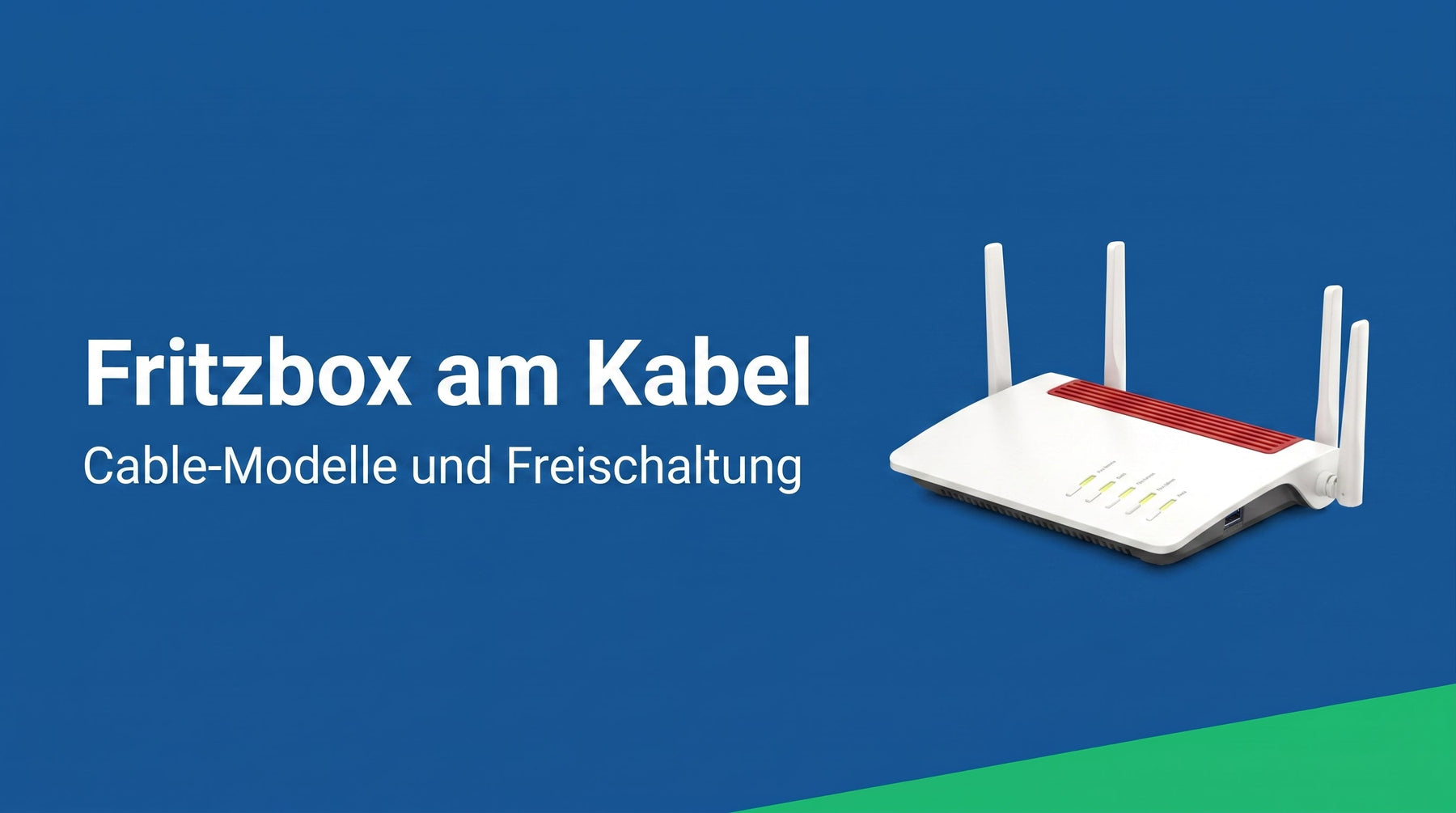 Fritz!Box am Kabelanschluss: welche passt und wie du sie anmeldest