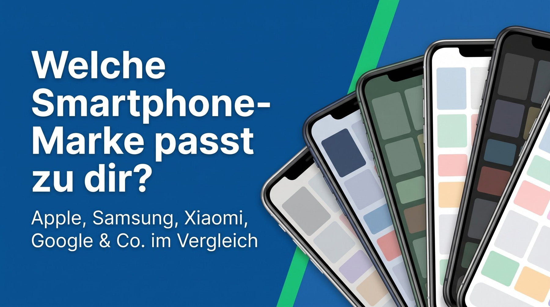 Welche Smartphone-Marke passt zu dir?