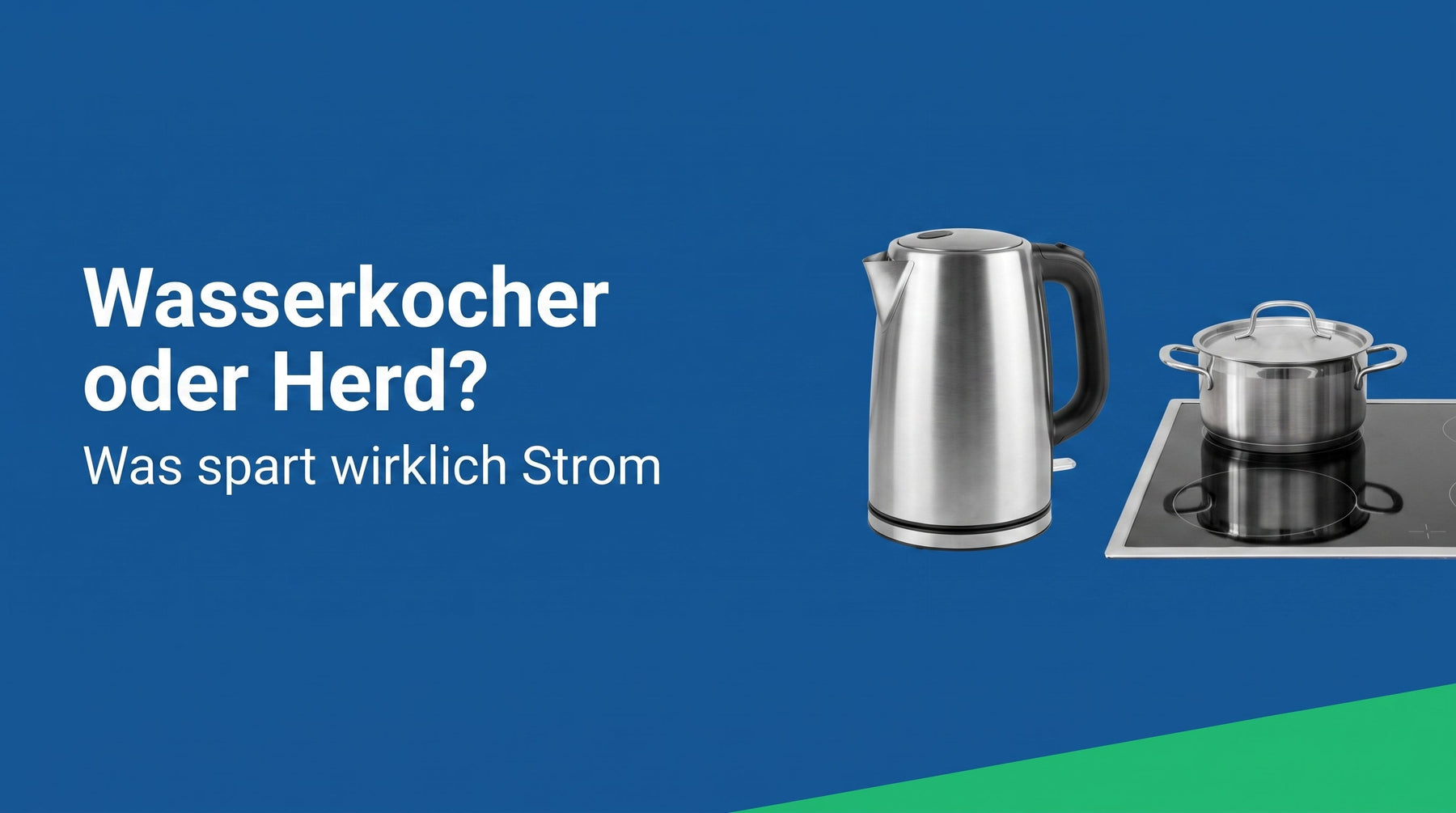 Wasserkocher oder Herd: womit spart man beim Wasserkochen?