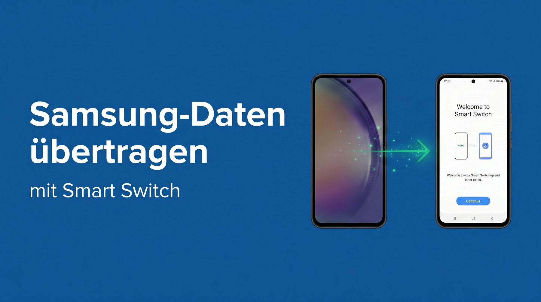 Samsung-Daten übertragen: der Umzug mit Smart Switch