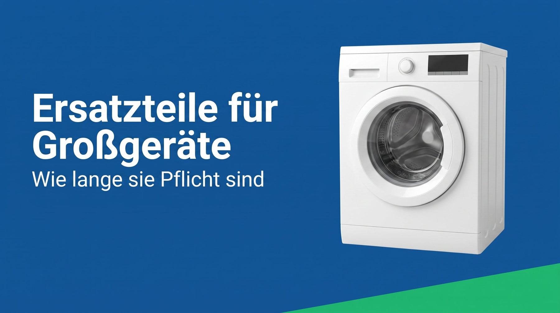 Wie lange gibt es Ersatzteile? Was bei Waschmaschine, Kühlschrank und Co. gilt