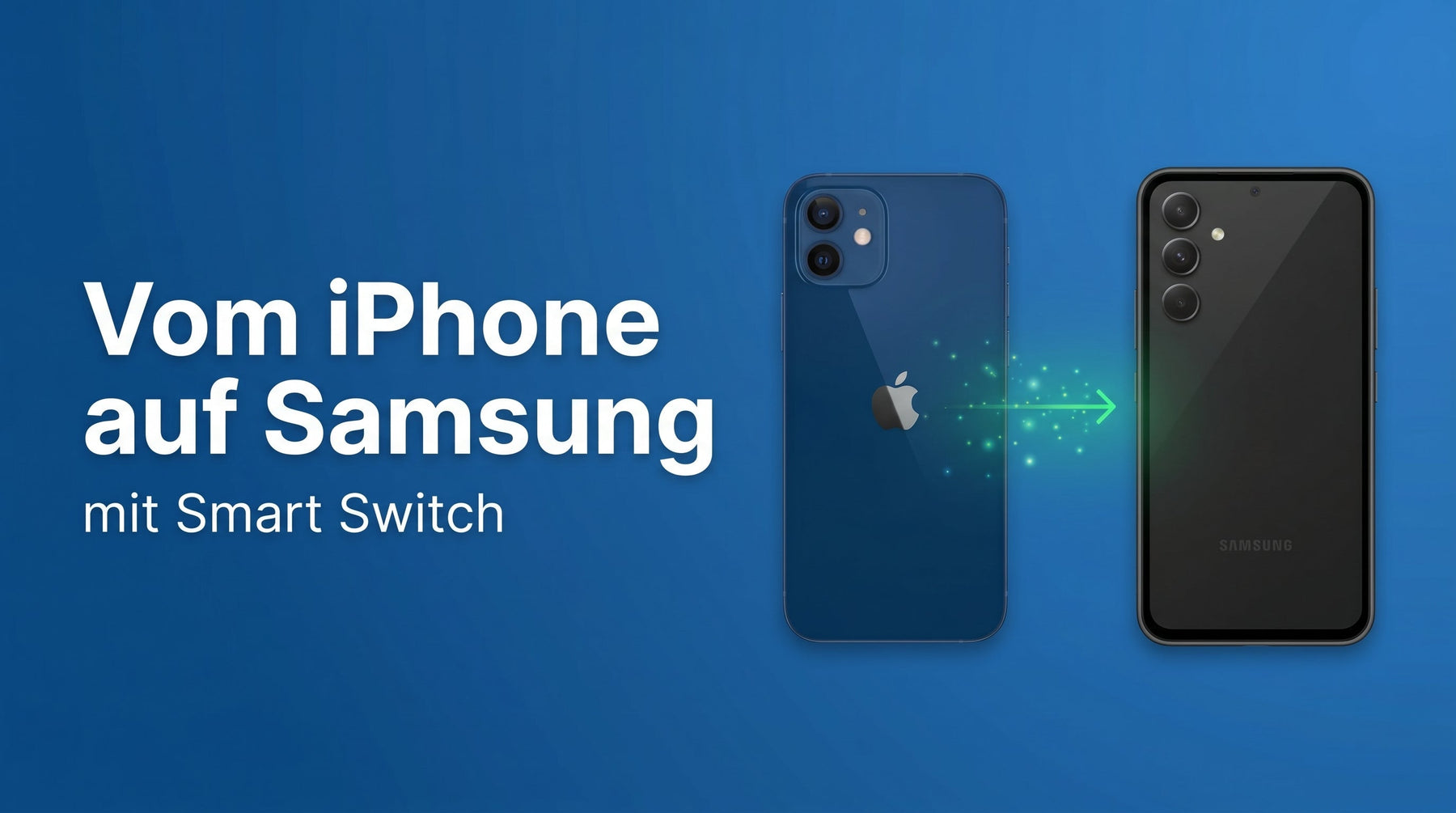 Daten vom iPhone auf Samsung übertragen