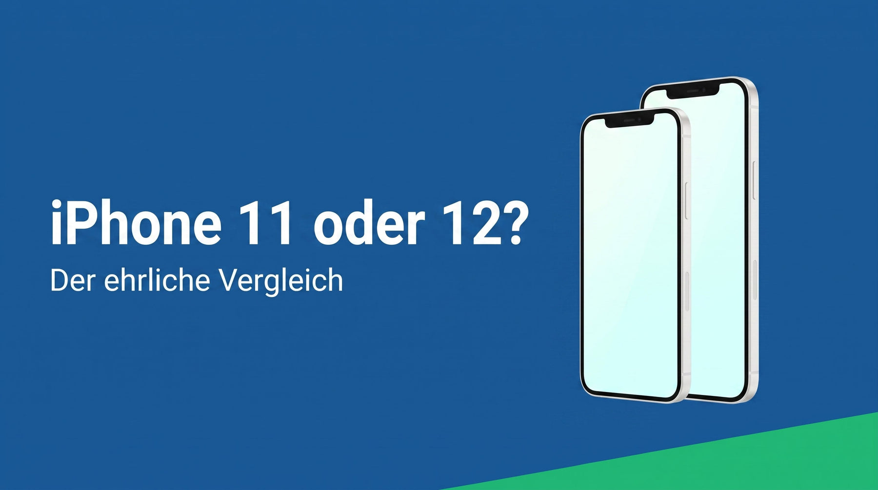 iPhone 11 oder 12: Welches lohnt sich gebraucht?