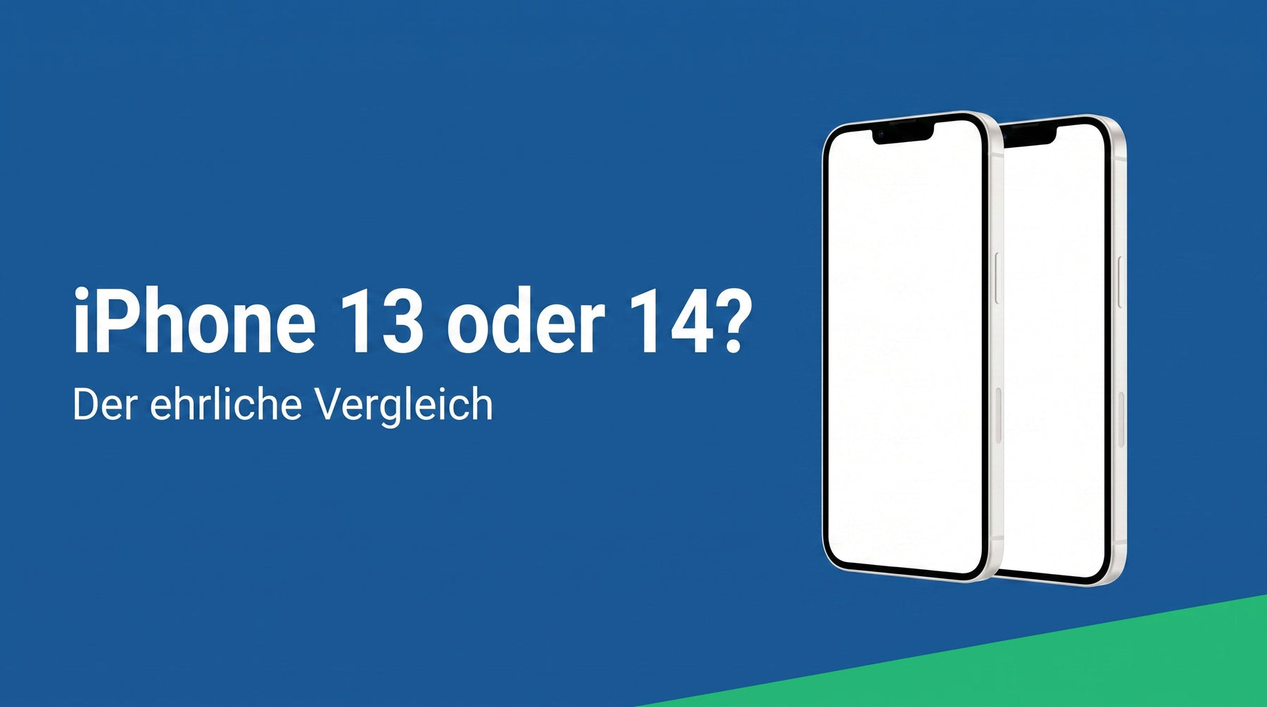 iPhone 13 oder 14: Welches lohnt sich gebraucht wirklich?
