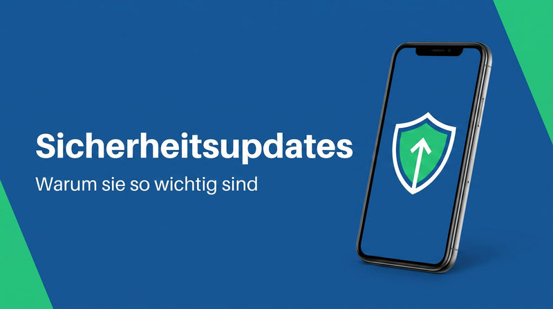 Sicherheitsupdates fürs Handy: warum sie so wichtig sind und wie du sie richtig einspielst