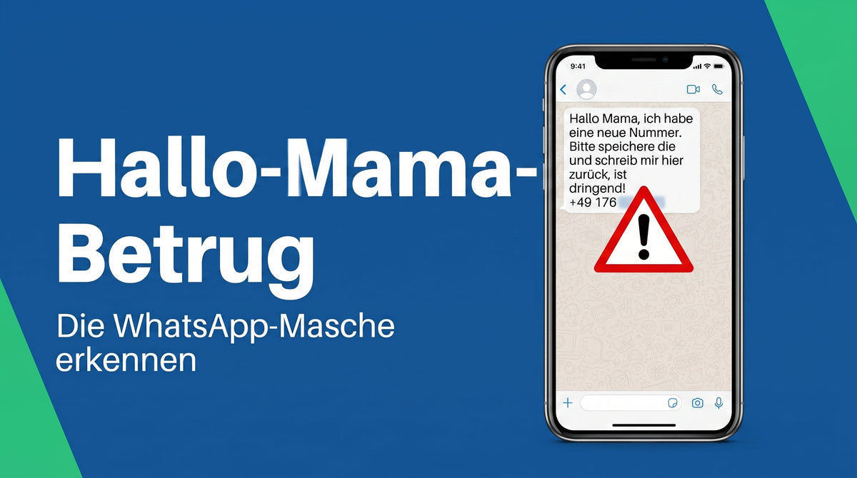 Hallo-Mama-Betrug bei WhatsApp erkennen und ruhig abwehren