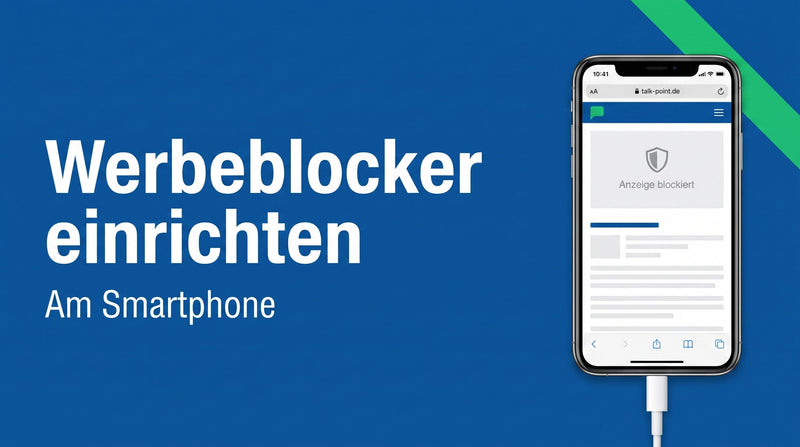 Werbeblocker am Handy einrichten: so geht es auf iPhone und Android