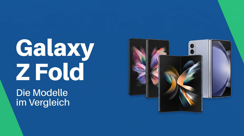 Samsung Galaxy Z Fold: die Modelle im Vergleich