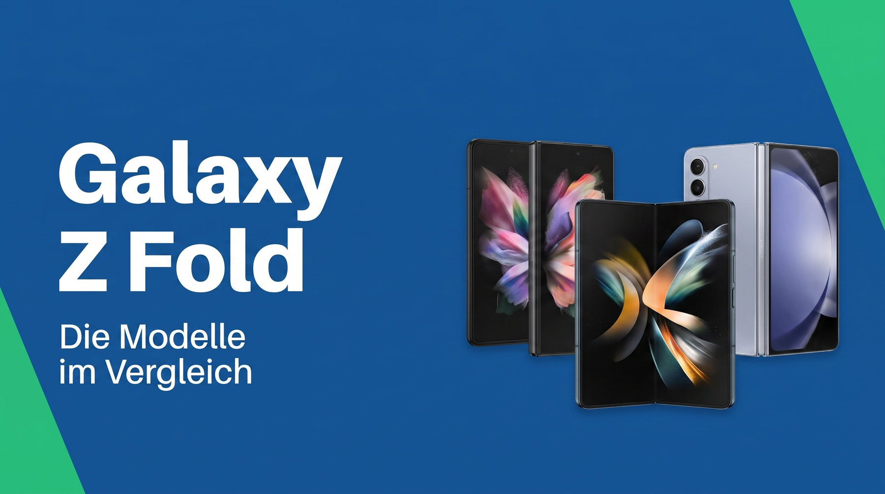 Samsung Galaxy Z Fold: die Modelle im Vergleich
