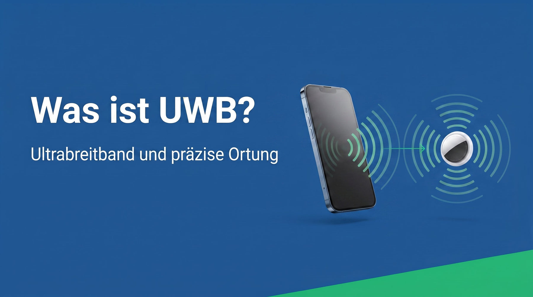 Was ist UWB? Ultrabreitband und präzise Ortung erklärt