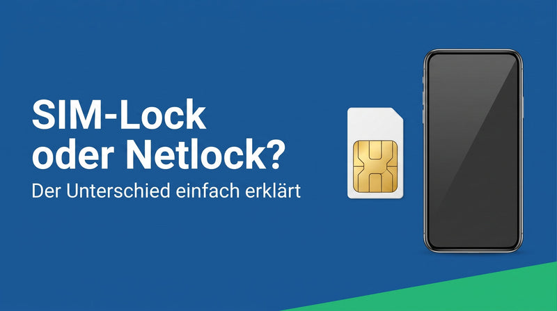 SIM-Lock, Netlock, SIM-frei: der Unterschied einfach erklärt