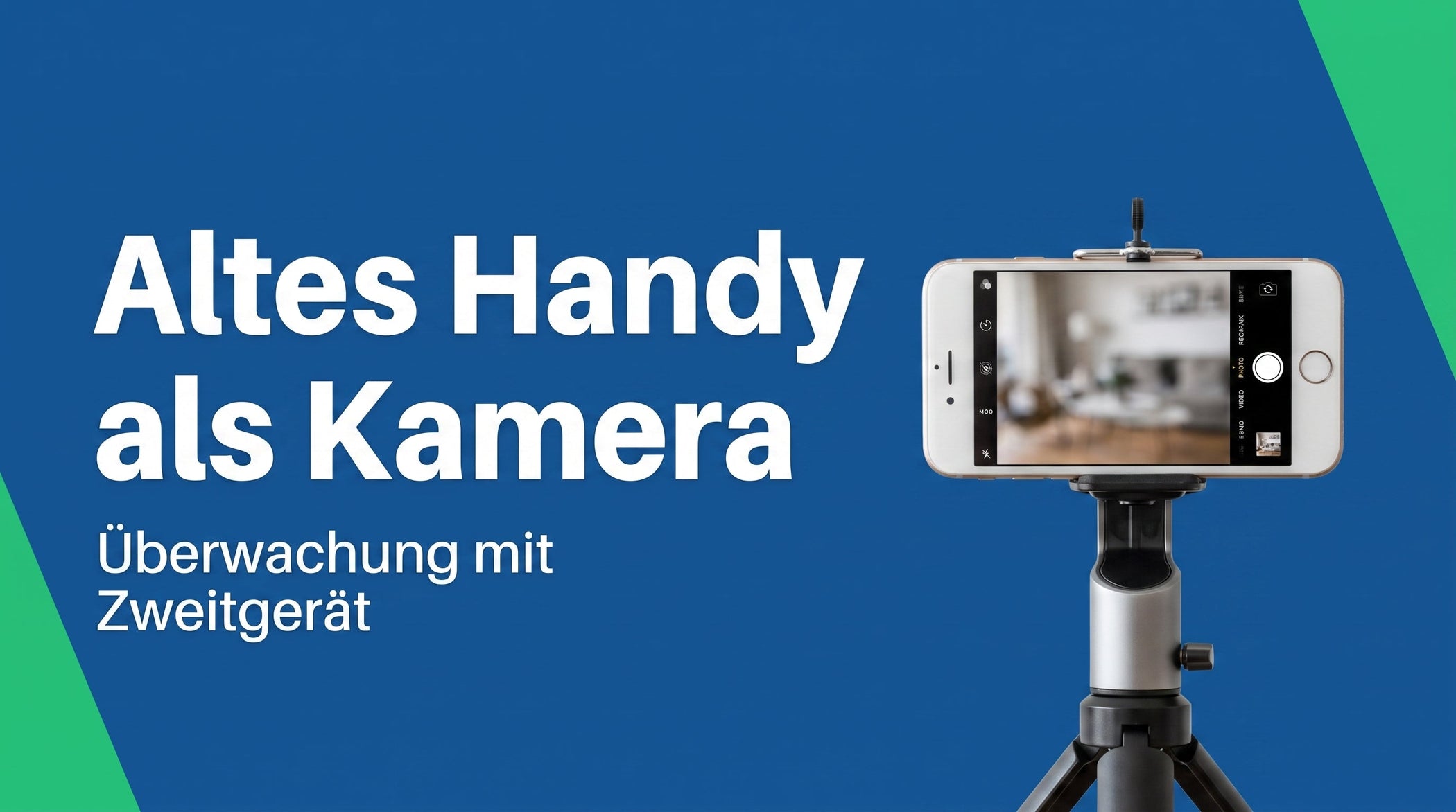 Altes Handy als Überwachungskamera nutzen: so richtest du iPhone und Android ein