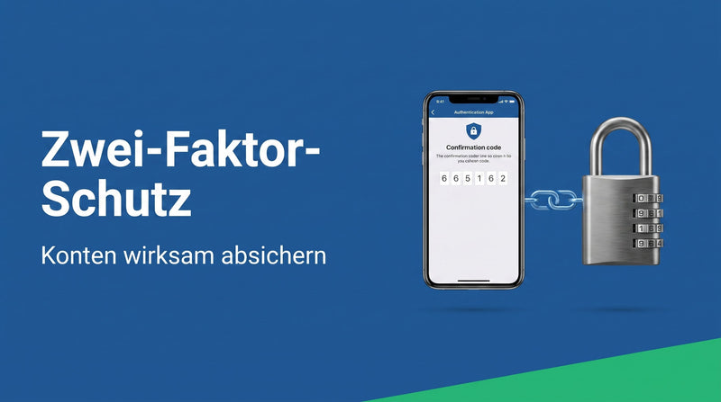 Was ist Zwei-Faktor-Authentifizierung? Kontoschutz erklärt