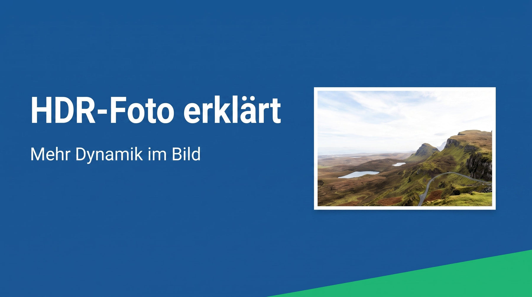 HDR-Foto erklärt: mehr Dynamik in hellen und dunklen Bereichen