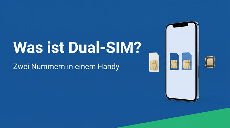 Was ist Dual-SIM? Physische SIM, eSIM und DSDS erklärt