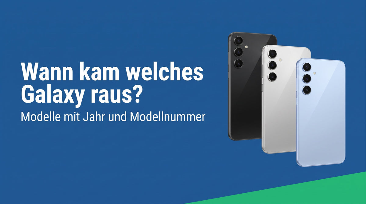 Wann kam welches Samsung Galaxy raus? Modelle mit Jahr und Modellnummer