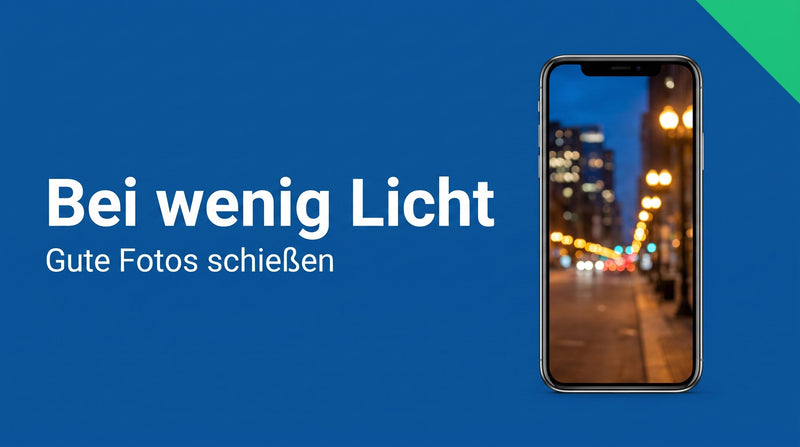 Bei wenig Licht fotografieren: so gelingen dir gute Handybilder