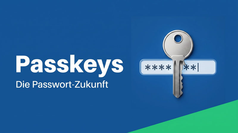 Passwörter abschaffen: was die Passkey-Zukunft für dich bedeutet