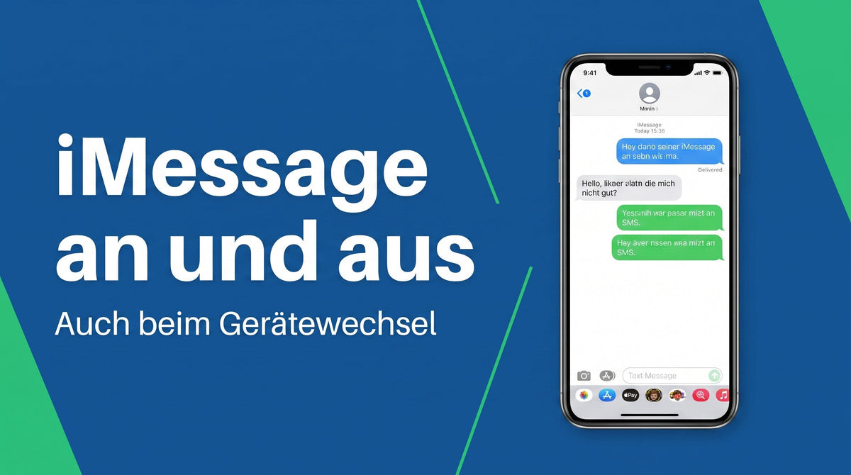 iMessage aktivieren und deaktivieren, auch beim Wechsel aufs Android-Handy