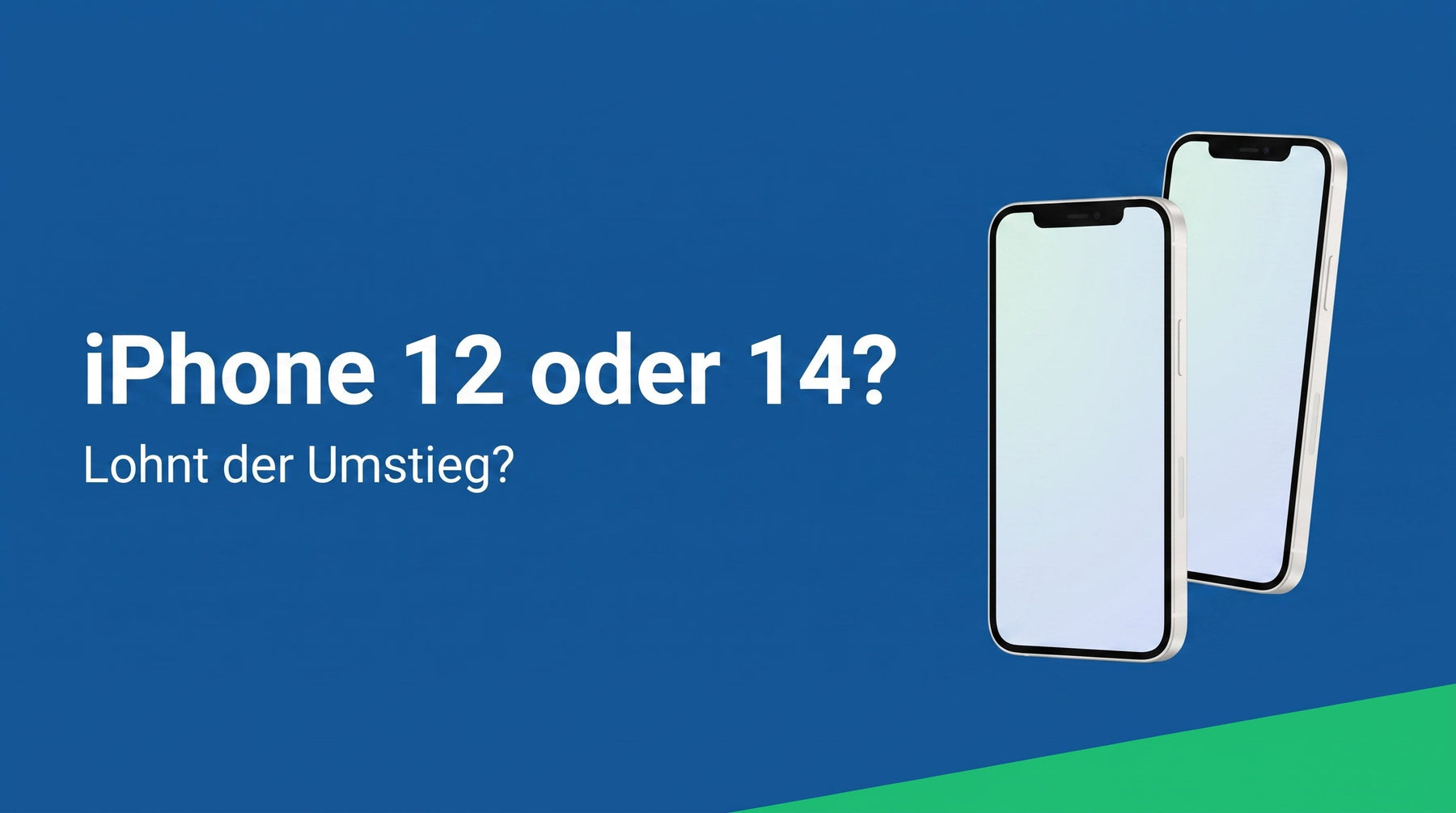 iPhone 12 oder 14: Lohnt der Umstieg?