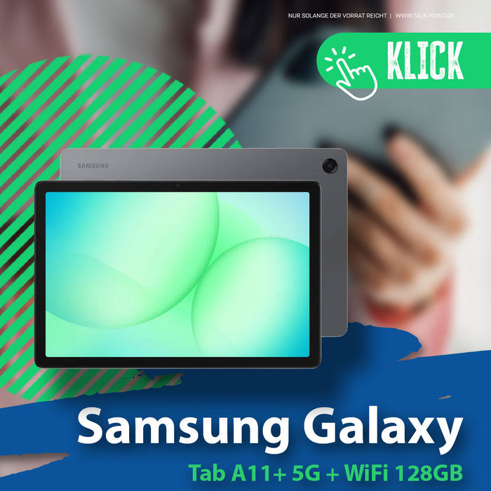 Samsung Galaxy Tab A11+ 5G & WiFi – 11" 90Hz Tablet nur 199,99€