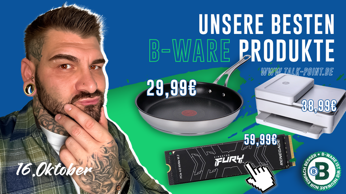 Talk-Point "Beste B-Ware" im LiveStream vom 16.10.2023